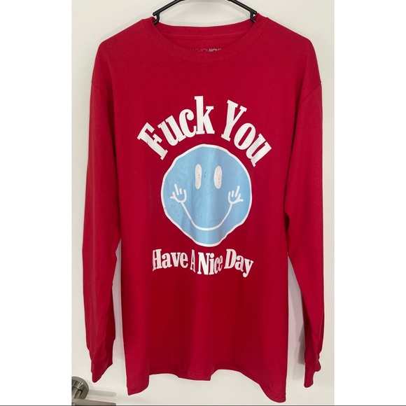 Fashion Nova Uncensored Fuck You Have A Nice Day Long Sleeve Tee NWOT! - Picture 14 of 15